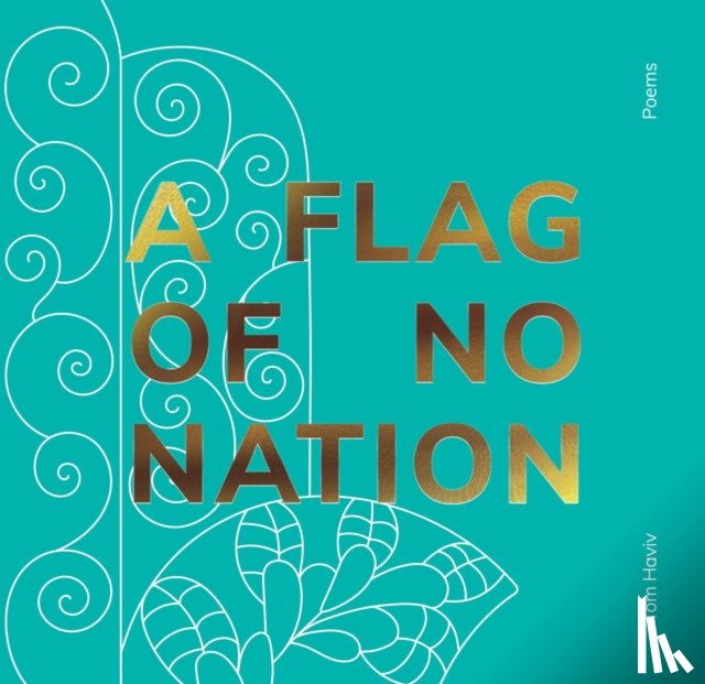 Haviv, Tom - A Flag of No Nation