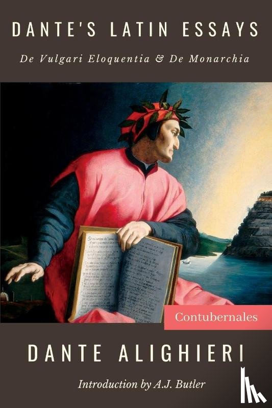 Alighieri, Dante - Dante's Latin Essays
