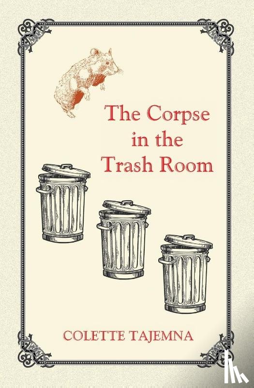 Tajemna, Colette - The Corpse in the Trash Room