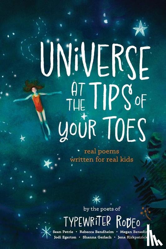 Petrie, Sean, Bendheim, Rebecca, Benedict, Megan - Universe at the Tips of Your Toes