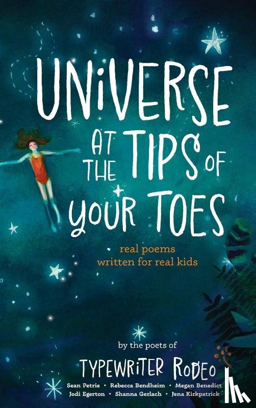 Petrie, Sean, Bendheim, Rebecca, Benedict, Megan - Universe at the Tips of Your Toes