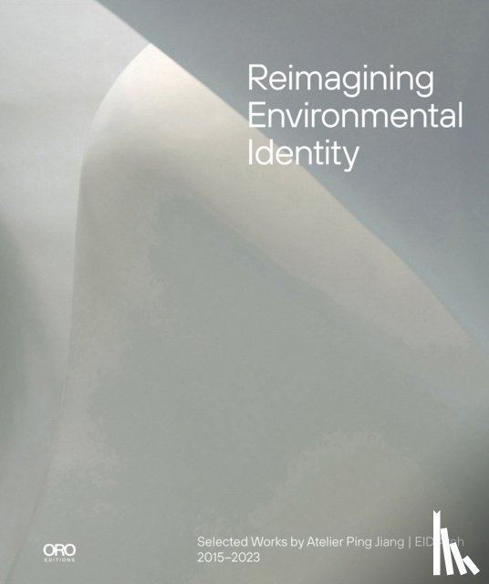 Jiang, Ping - Reimagining Environmental Identity