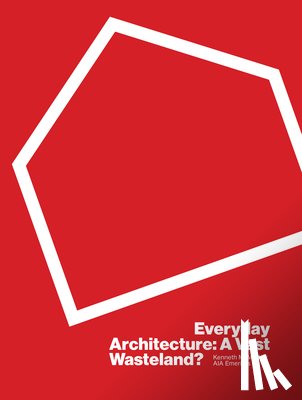 Moffett, Kenneth - Everyday Architecture