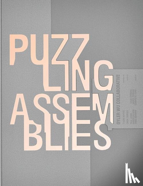 Oyler, Dwayne, Wu, Jenny - Puzzling Assemblies