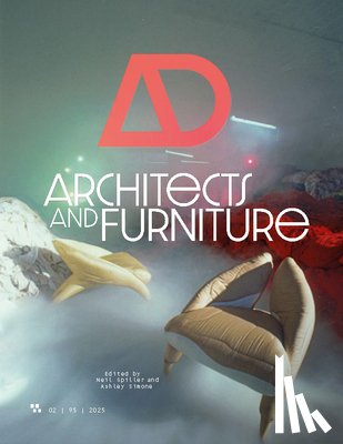 Simone, Ashley, Spiller, Neil - Architectural Design Journal Issue 2