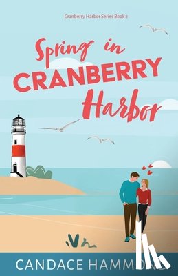 Hammond, Candace - Spring in Cranberry Harbor