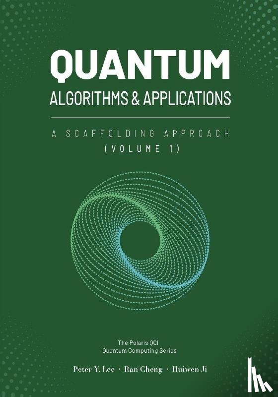 Lee, Peter, Cheng, Ran, Ji, Huiwen - Lee, P: Quantum Algorithms and Applications