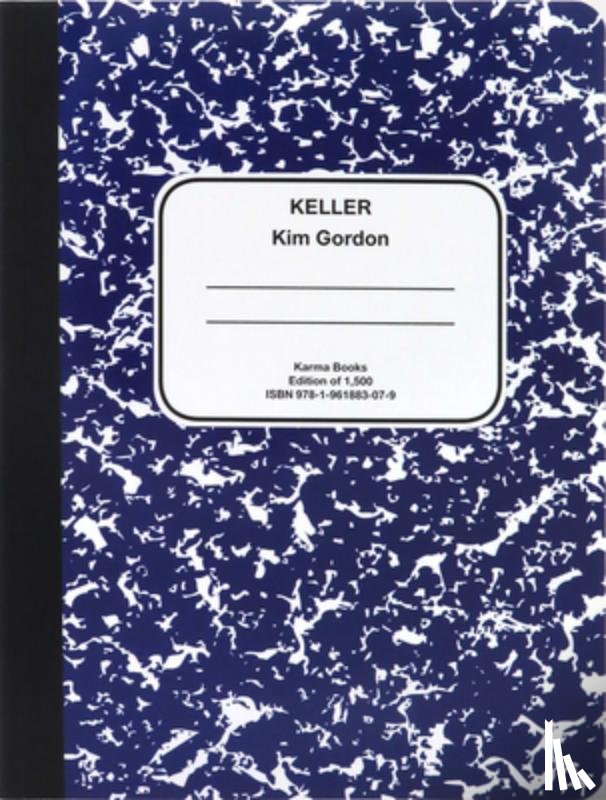 Gordon, Kim - Kim Gordon: Keller