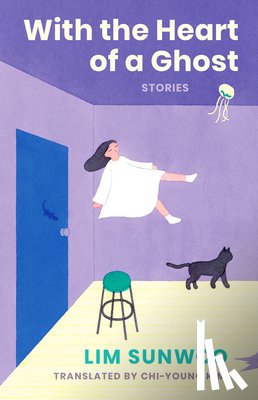 Lim, Sunwoo - With the Heart of a Ghost