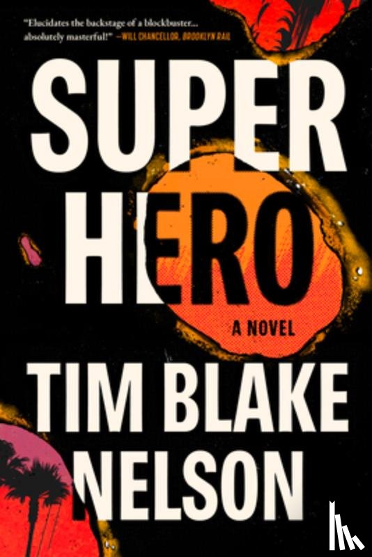 Nelson, Tim Blake - Superhero