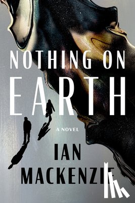 MacKenzie, Ian - Nothing on Earth