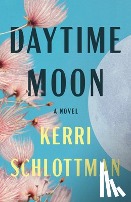 Schlottman, Kerri - Daytime Moon