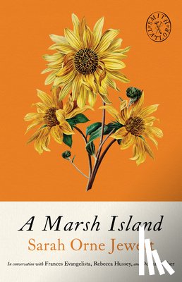 Jewett, Sarah Orne - A Marsh Island