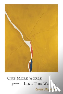 Hoffman, Carlie - One More World Like This World