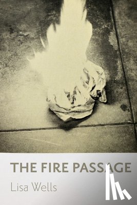 Wells, Lisa - The Fire Passage