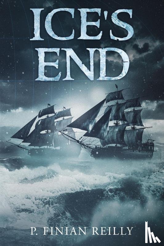 Reilly, P. Finian - Ice's End