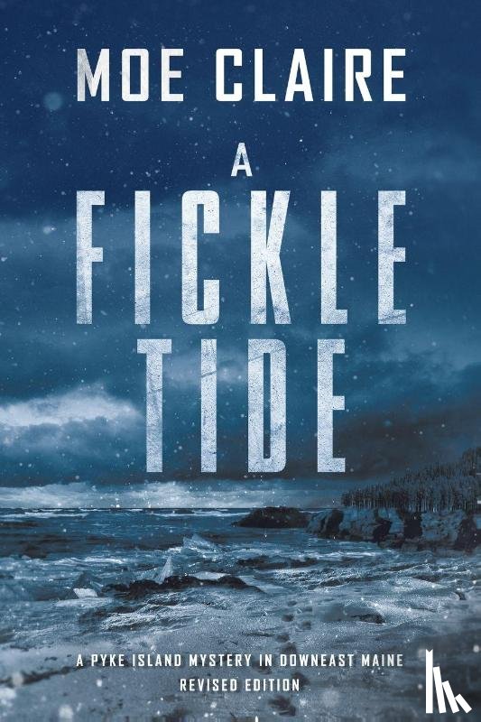 Claire, Moe - A Fickle Tide