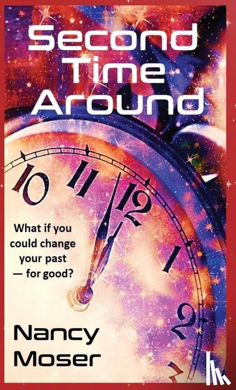 Moser, Nancy - Second Time Around