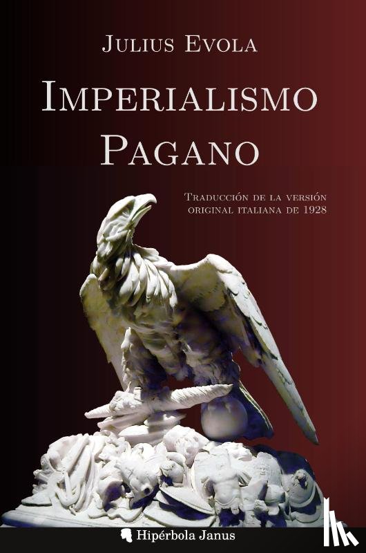 Evola, Julius - Imperialismo pagano