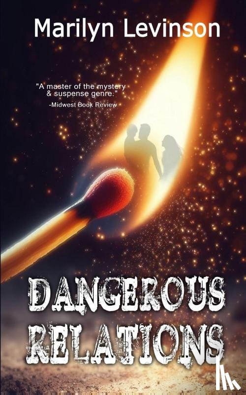 Levinson, Marilyn - Dangerous Relations