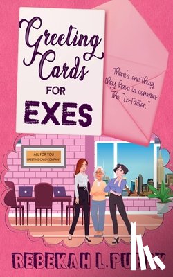Purdy, Rebekah L. - Greeting Cards For Exes