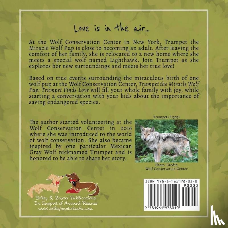 George, Leokadia - Trumpet the Miracle Wolf Pup
