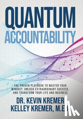 Kremer, Kelley, Kremer, Kevin - Kremer, K: Quantum Accountability