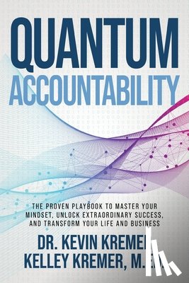 Kremer, Kevin, Kremer, Kelley - Quantum Accountability