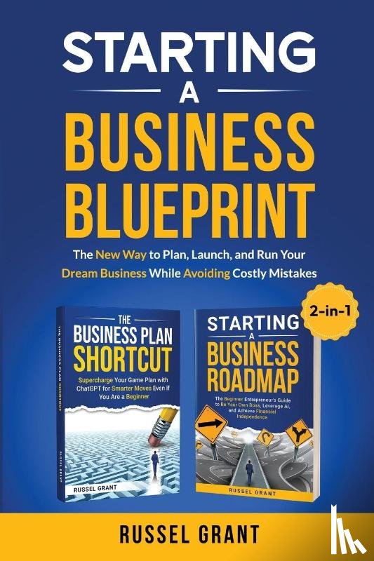 Grant, Russel - Starting A Business Blueprint