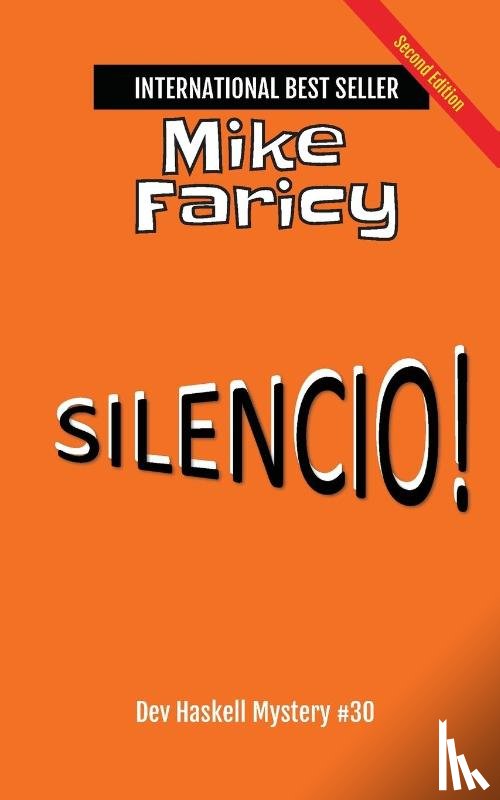 Faricy, Mike - Silencio! Dev Haskell - Private Investigator Book 30, Second Edition