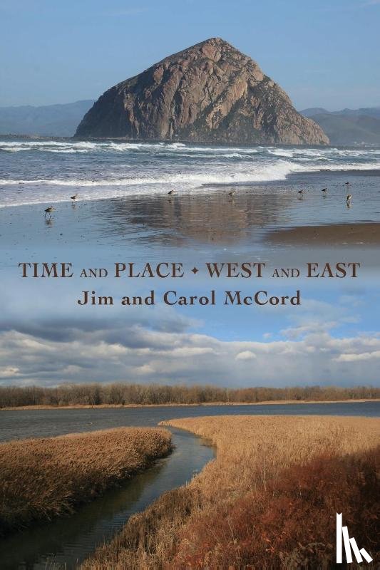 McCord, Jim - Time and Place | West and East