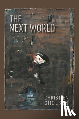 Gholson, Christien - The Next World