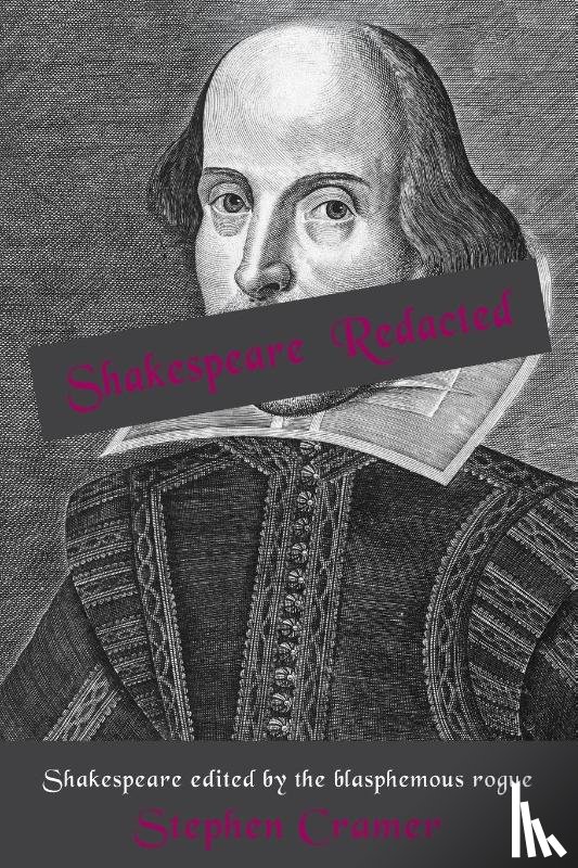 Cramer, Stephen - Shakespeare Redacted