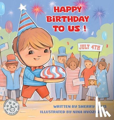 Ellis, Sherry - Ellis, S: Happy Birthday to US!