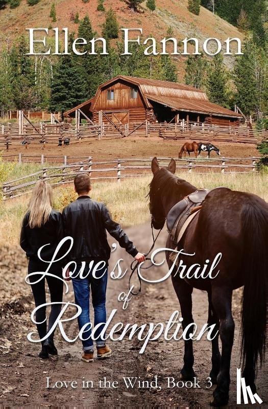 Fannon, Ellen - Love's Trail of Redemption
