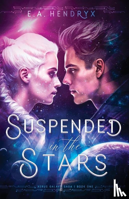 Hendryx, E. A. - Suspended in the Stars