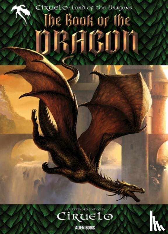 Cabral, Ciruelo - CIRUELO, Lord of the Dragons: THE BOOK OF THE DRAGON