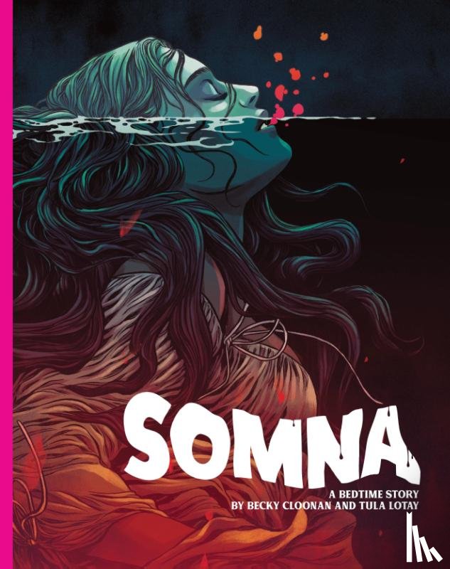 Cloonan, Becky, Lotay, Tula - Somna