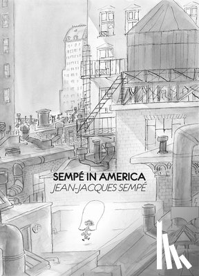 Sempé, Jean-Jacques - Sempé in America