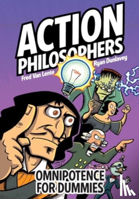 Lente, Fred Van - Action Philosophers: Omnipotence For Dummies