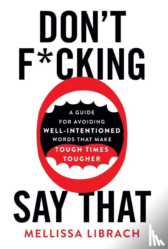 Librach, Mellissa - Librach, M: Don't F*cking Say That
