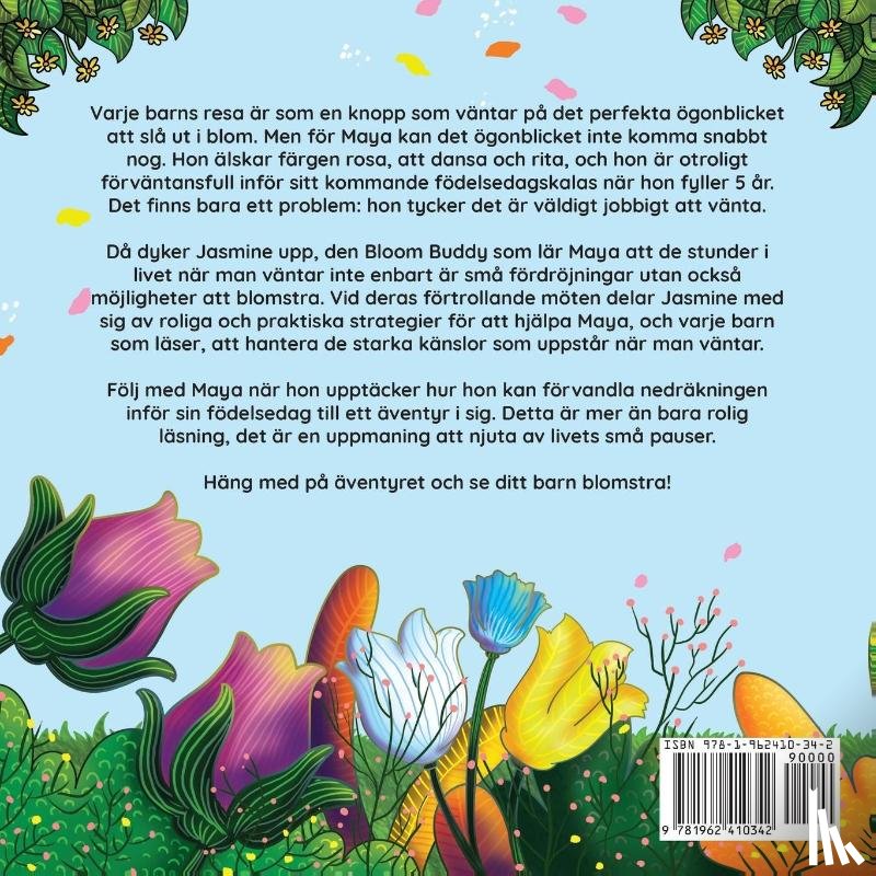 Ledden, Grace - Se mig blomstra när jag lär mig att vänta