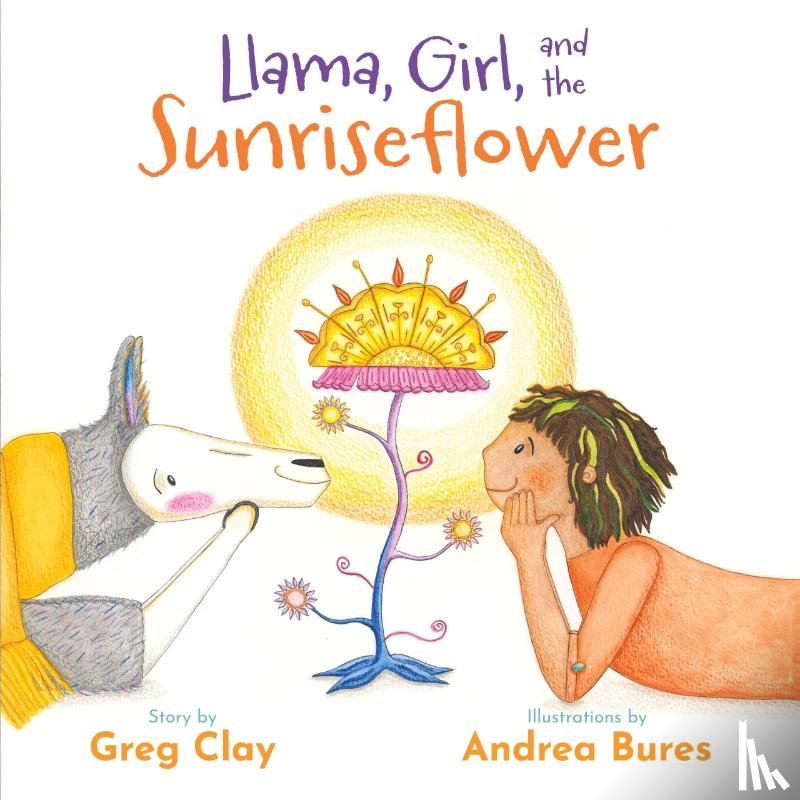 Clay, Greg - Llama, Girl, and the Sunriseflower