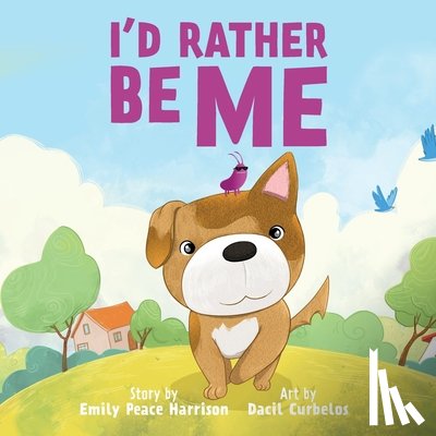 Harrison, Emily Peace - I'd Rather Be Me