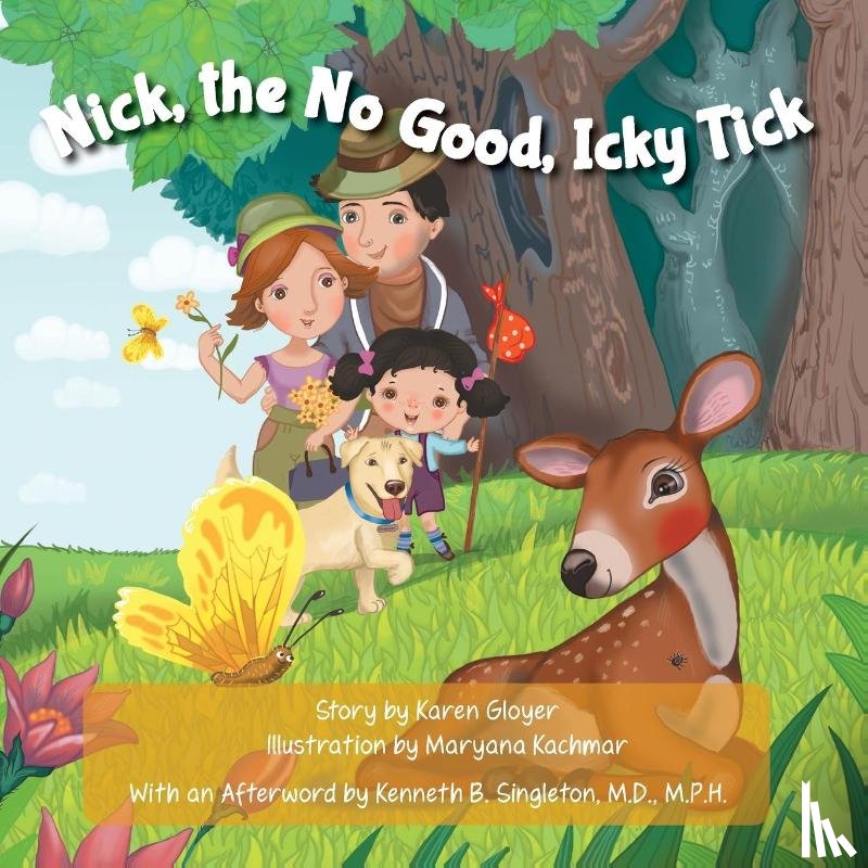Gloyer, Karen - Nick, the No Good, Icky Tick