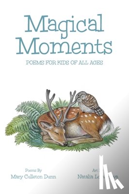 Culleton Dunn, Mary, Logvanova, Natalia - Magical Moments