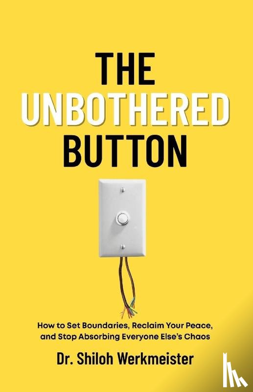 Werkmeister, Shiloh - The Unbothered Button