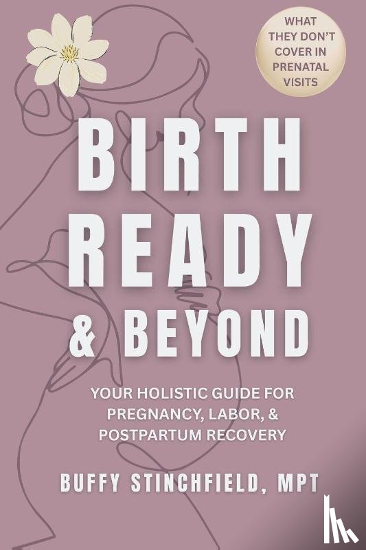 Stinchfield, Buffy - Birth Ready and Beyond