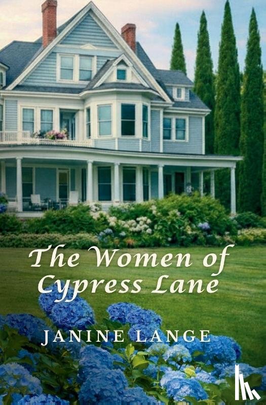 Lange, Janine - The Women of Cypress Lane