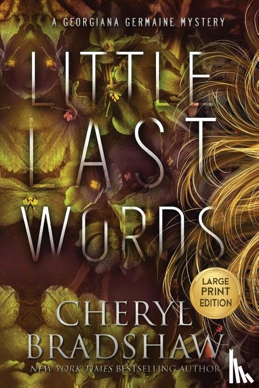 Bradshaw, Cheryl - Little Last Words, Large Print Edition